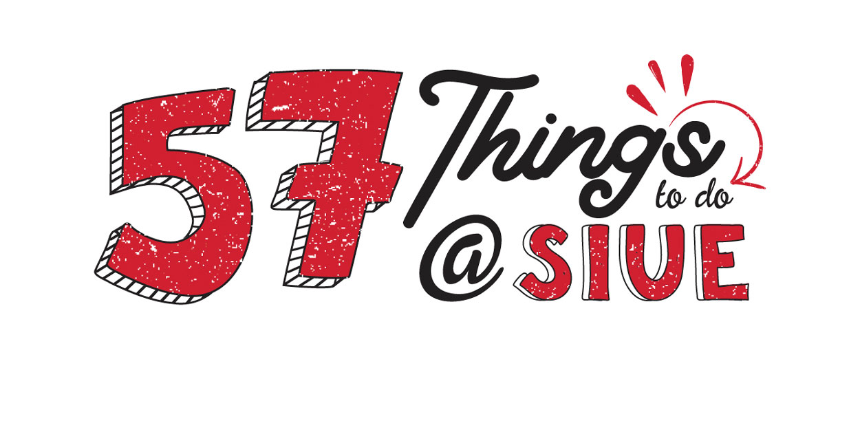 57 things to do at SIUE